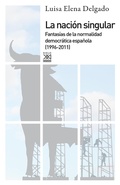 Cover: La naci&oacute;n singular - Siglo XXI