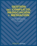 Cover: Gesti&oacute;n del conflicto, negociaci&oacute;n y mediaci&oacute;n - Ediciones Pir&aacute;mide