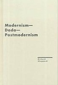Cover: Modernism - Dada - Postmodernism - Northwestern University Press