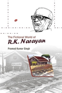 Enlarge image Cover: Fictional World of R.K. Narayan - Aadi Publications