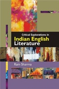 Cover: Critical Explorations in Indian English Literature - Aadi Publications