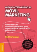 Cover: Gu&iacute;a de acceso r&aacute;pido al m&oacute;vil marketing - Granica