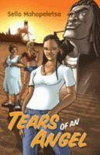 Enlarge image Cover: Tears of an Angel - Kwela Books