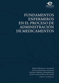 Abbildung von: Fundamentos enfermeros en el proceso de administración de medicamentos - Editorial Pontificia Universidad Javeriana