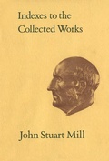 Cover: Indexes to the Collected Works of John Stuart Mill - University of Toronto Press