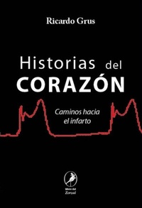 Abbildung von: Historias del corazón - Libros del Zorzal