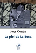 Cover: La piel de La Boca - Libros del Zorzal