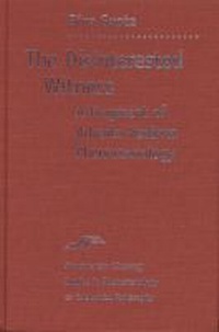 Enlarge image Cover: The Disinterested Witness - Northwestern University Press