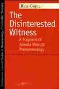 Cover: The Disinterested Witness - Northwestern University Press
