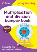 Cover: Multiplication & Division Bumper Book Ages 7-9 - Collins