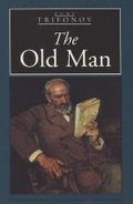 Cover: The Old Man - Northwestern University Press