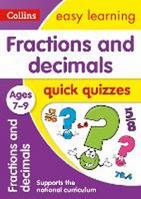 Enlarge image Cover: Fractions & Decimals Quick Quizzes Ages 7-9 - Collins