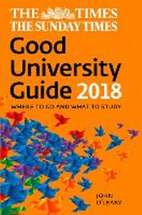 Enlarge image Cover: The Times Good University Guide 2018 - Times Books