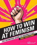 Cover: How to Win at Feminism - HQ