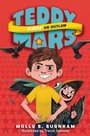 Cover: Teddy Mars: Almost an Outlaw - Katherine Tegen Books