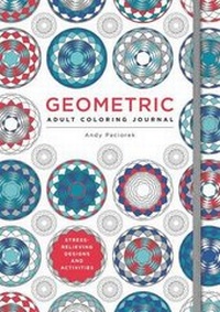 Enlarge image Cover: Geometric Adult Coloring Journal - Collins