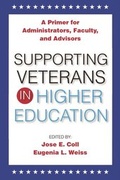 Cover: Supporting Veterans in Higher Education - Oxford University Press Inc