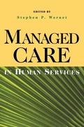 Cover: Managed Care in Human Services - Oxford University Press Inc