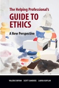 Cover: The Helping Professional's Guide to Ethics - Oxford University Press Inc