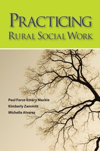 Enlarge image Cover: Practicing Rural Social Work - Oxford University Press Inc