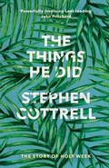 Cover: The Things He Did - SPCK Publishing