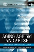 Cover: Aging, Ageism and Abuse - Elsevier