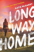 Cover: Long Way Home - Harlequin Teen