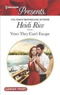 Cover: Vows They Can't Escape - Harlequin Presents Larger Print
