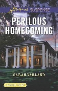Enlarge image Cover: Perilous Homecoming - Love Inspired Suspense Larger Print