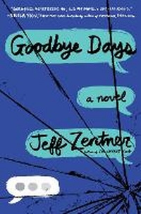 Abbildung von: Goodbye Days - Crown Books for Young Readers