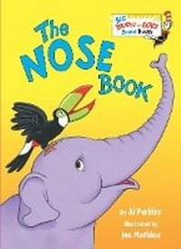 Enlarge image Cover: The Nose Book - Random House Books for Young Readers