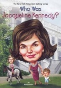 Cover: Who Was Jacqueline Kennedy? - Turtleback Books