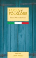 Cover: Food & Folklore - Lisa's Travel Guides
