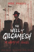 Cover: The Well of Gilgamesh - Michael Powers