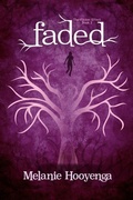 Cover: Faded - Melanie Hooyenga