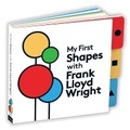 Cover: My First Shapes with Frank Lloyd Wright - Mudpuppy Press