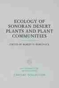 Cover: Ecology of Sonoran Desert Plants and Plant Communities - University of Arizona Press