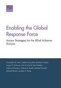 Enlarge image Cover: Enabling the Global Response Force - RAND