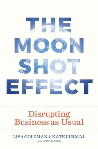 Enlarge image Cover: Moonshot Effect - Wynnefield Business Press
