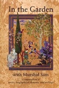 Cover: In the Garden with Murshid Sam - Sufi Ruhaniat International