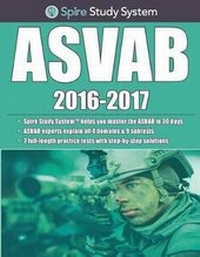 Enlarge image Cover: ASVAB Study Guide 2016-2017 by Spire - Spire Publishing