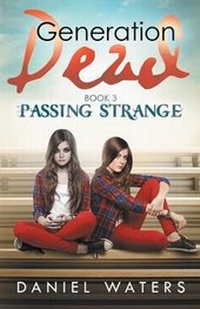 Enlarge image Cover: Generation Dead Book 3 - Omz Press