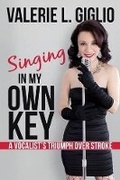 Cover: Singing In My Own Key - Forza Press