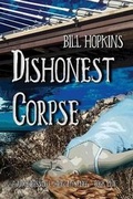 Cover: Dishonest Corpse - Deadly Writes Publishing, LLC