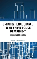 Cover: Organizational Change in an Urban Police Department - Routledge