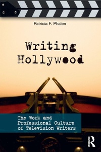 Abbildung von: Writing Hollywood - Routledge