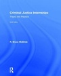 Cover: Criminal Justice Internships - Routledge