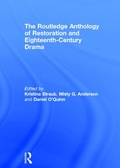 Cover: The Routledge Anthology of Restoration and Eighteenth-Century Drama - Routledge
