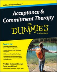 Enlarge image Cover: Acceptance and Commitment Therapy For Dummies - Wiley