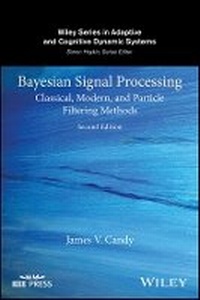 Enlarge image Cover: Bayesian Signal Processing - Classical, Modern, and Particle Filtering Methods 2e - Wiley